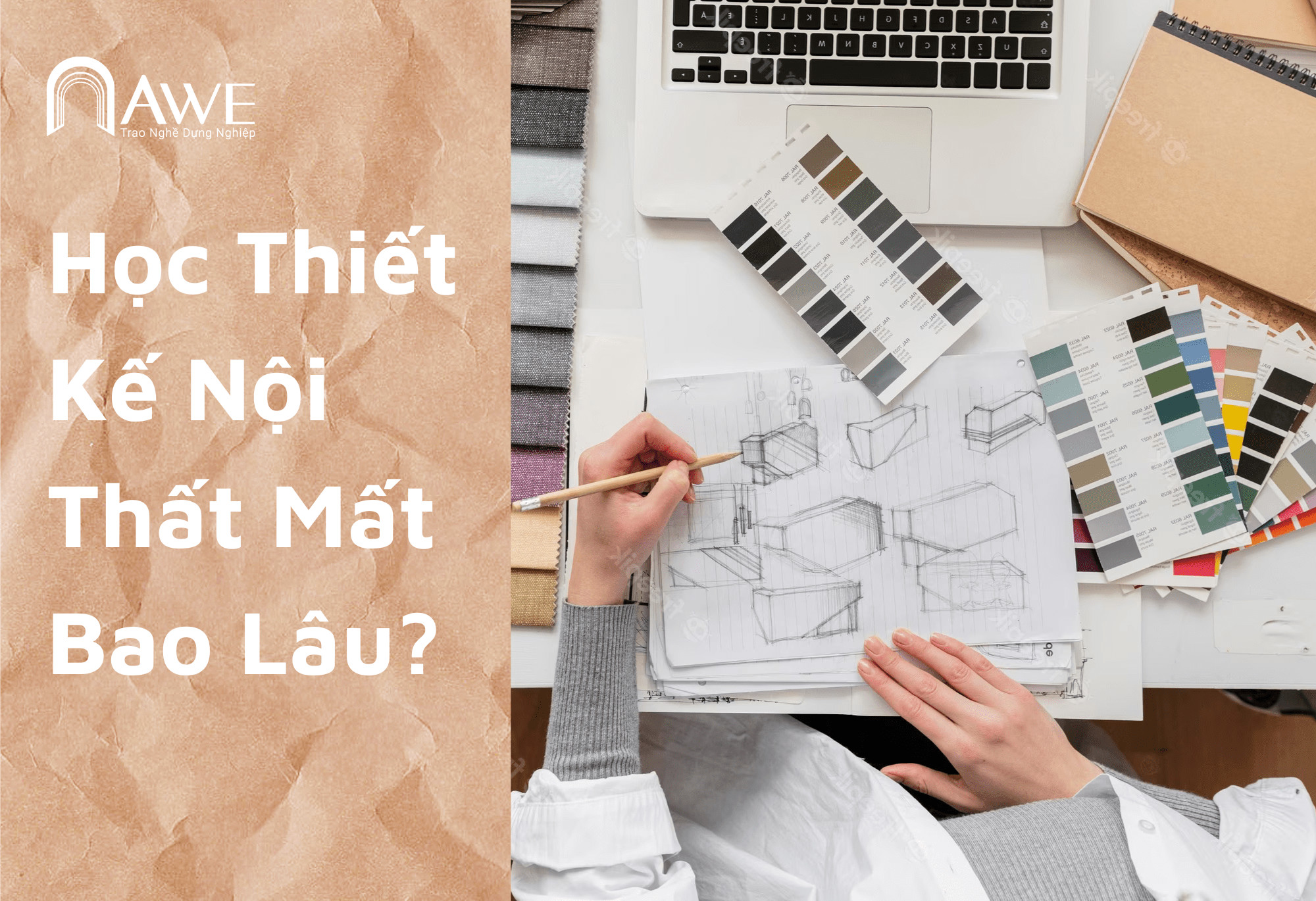 thoi-gian-hoc-thiet-ke-noi-that-bao-nhieu-la-du Học thiết kế nội thất mất bao lâu?