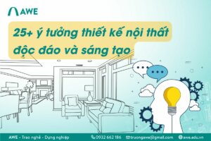 25+ ý tưởng thiết kế nội thất độc đáo và sáng tạo
