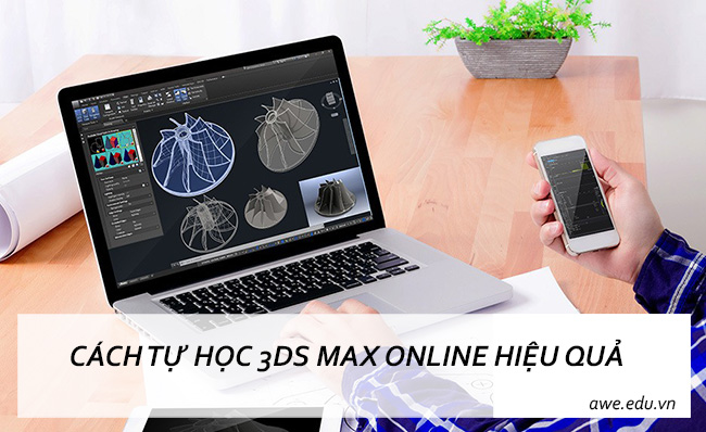 cách học 3d max online hiệu quả