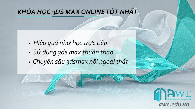 khóa học 3d max online tốt nhất