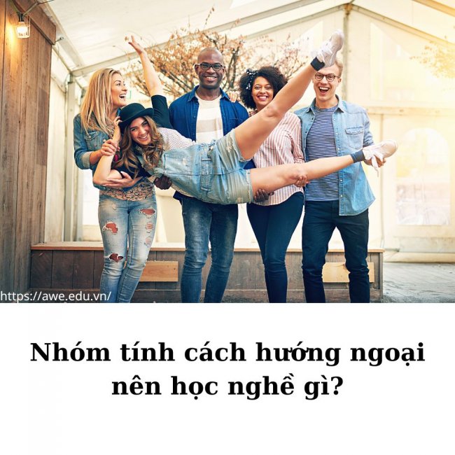 hoc-nghe-phu-hop-theo-tinh-cach-tung-nguoi HỌC NGHỀ PHÙ HỢP THEO TÍNH CÁCH TỪNG NGƯỜI
