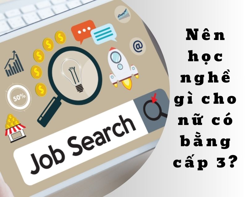 nen-hoc-nghe-gi-cho-nu-co-bang-cap-3-cover