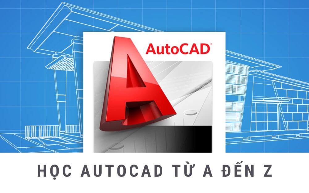 Thành thạo AutoCAD: Từ người mới bắt đầu đến chuyên gia thiết kế