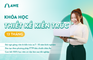 Khóa học thiết kế kiến trúc 13 tháng
