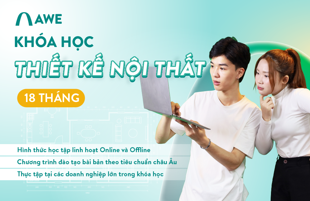 Khóa học nghề nội thất chuyên nghiệp 18 tháng