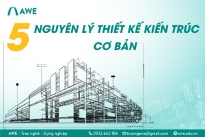 5 Nguyên Lý Thiết Kế Kiến Trúc Nhà Ở Dân Dụng Cơ Bản Bạn Cần Biết
