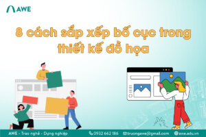 8 cách sắp xếp bố cục trong thiết kế đồ họa