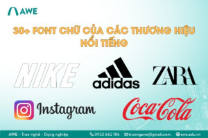 Font chữ của các thương hiệu nổi tiếng