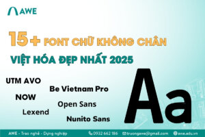 15+ font chữ không chân Việt hóa hiện đại đẹp nhất 2025