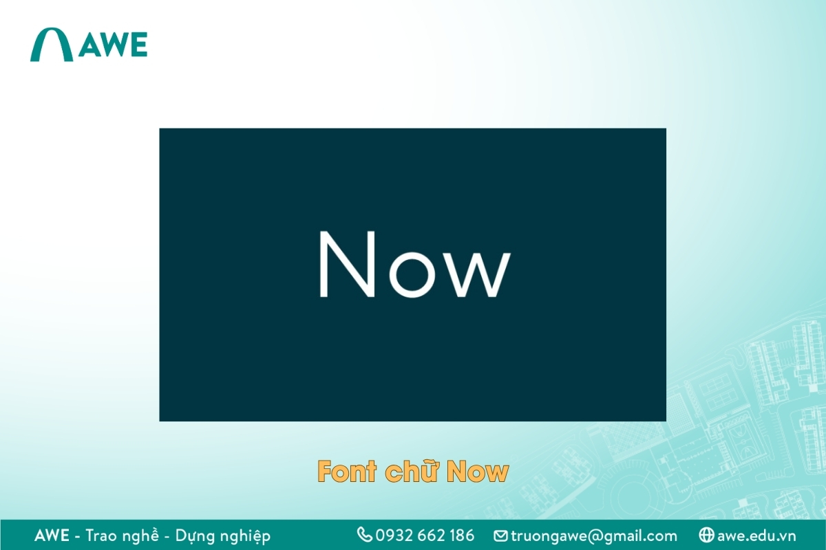 Font chữ Now