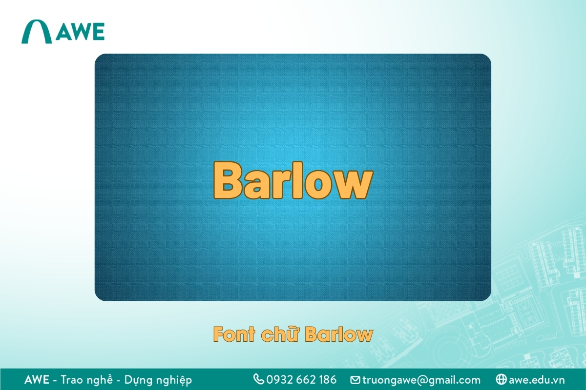 Font chữ không chân Barlow