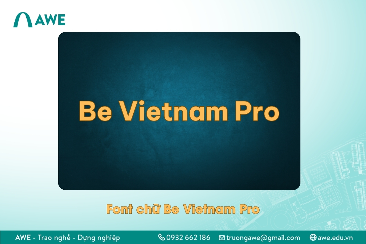 Font chữ đẹp Be Vietnam Pro