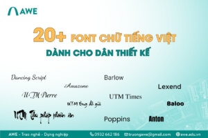 20+ font chữ tiếng Việt đẹp dành cho dân thiết kế