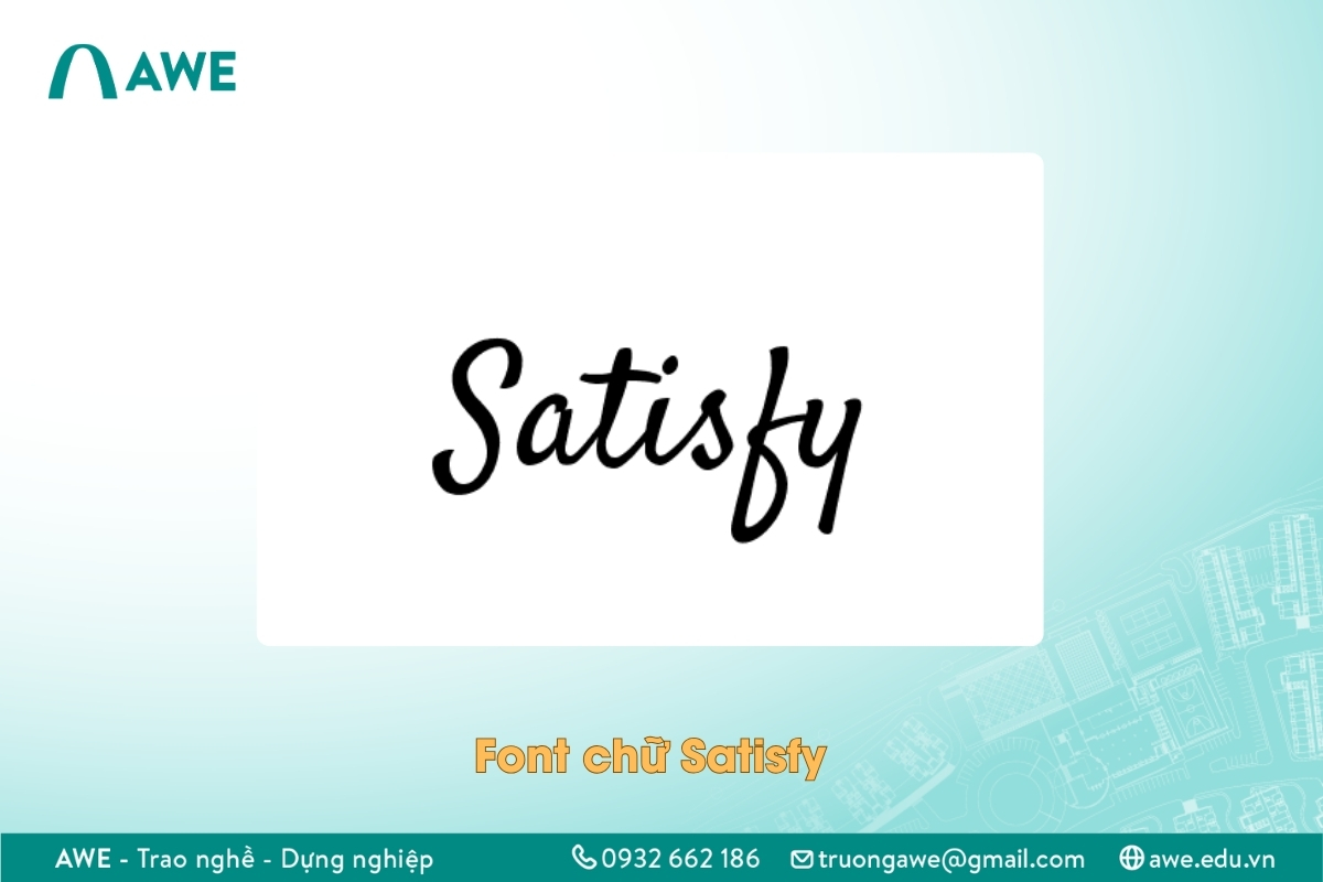 Font chữ tiếng Việt viết tay - Satisfy