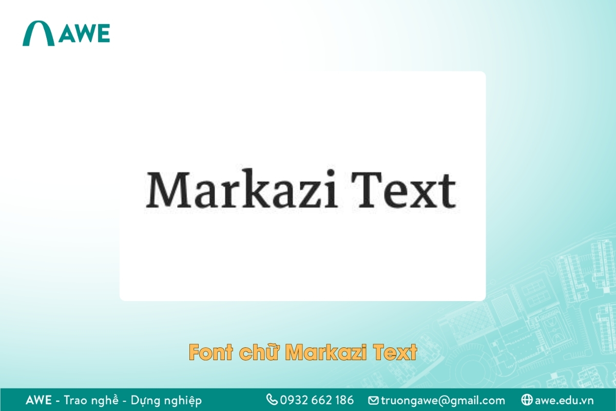 Font chữ Markazi Text