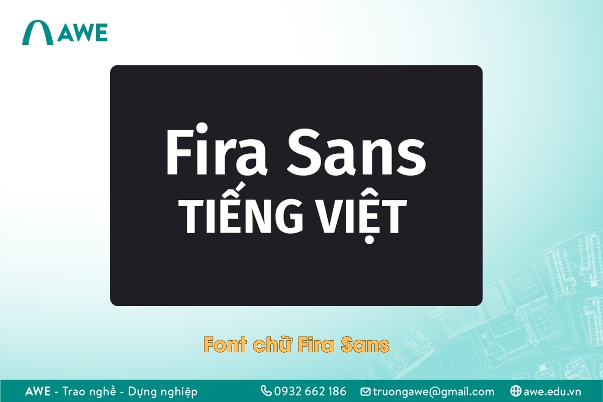 Font chữ Fira Sans tiếng Việt