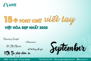 15+ font chữ viết tay Việt hóa đẹp nhất dành cho dân thiết kế
