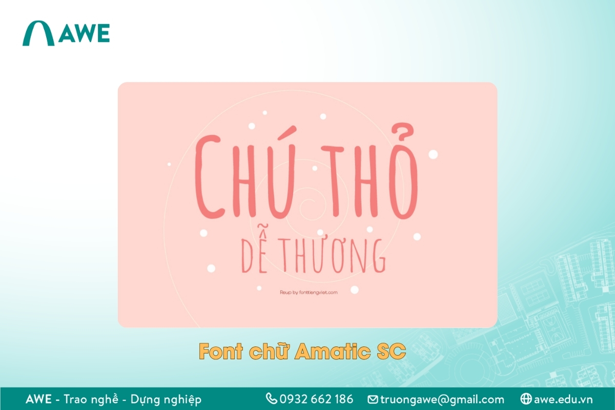 Font chữ viết tay dễ thương - Amatic SC