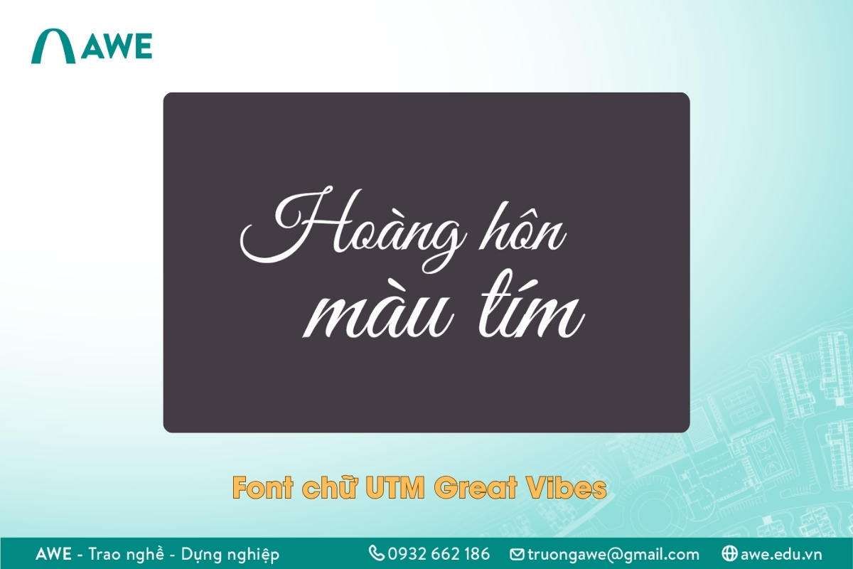 Font chữ viết tay Great Vibes