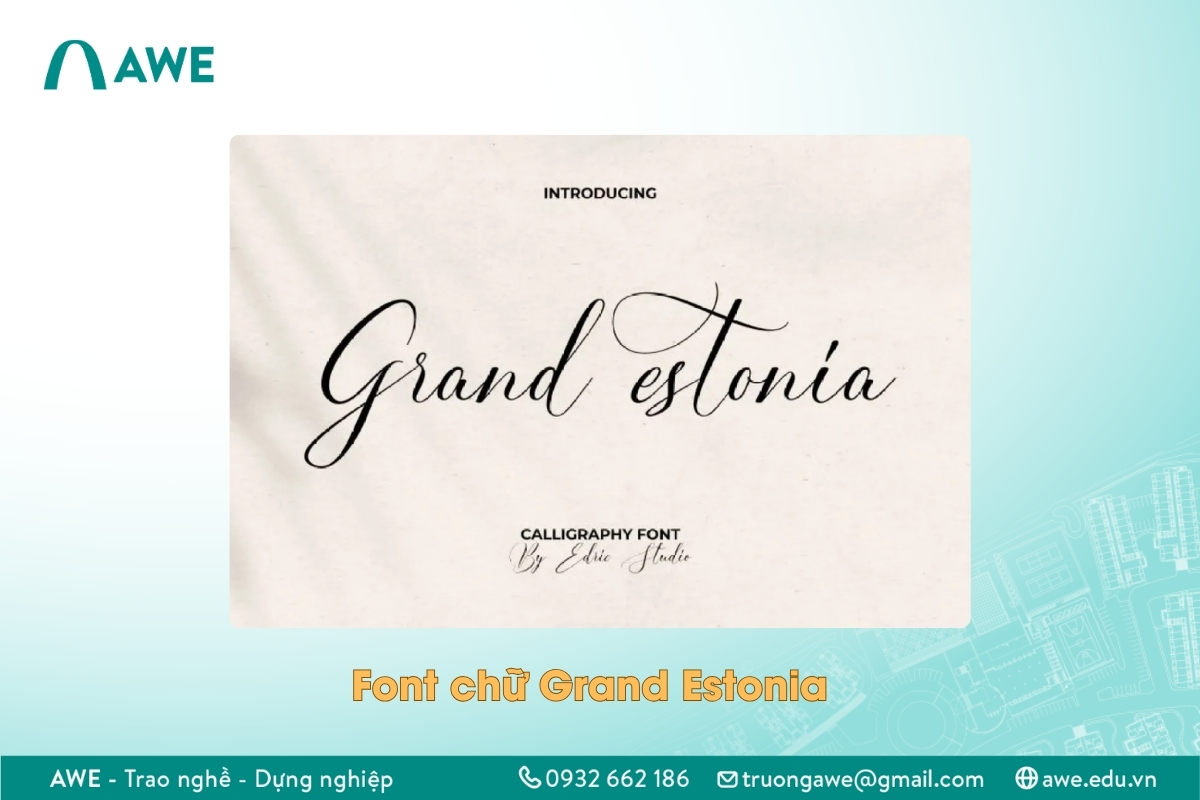 Font chữ viết tay Vintage - Grand Estonia