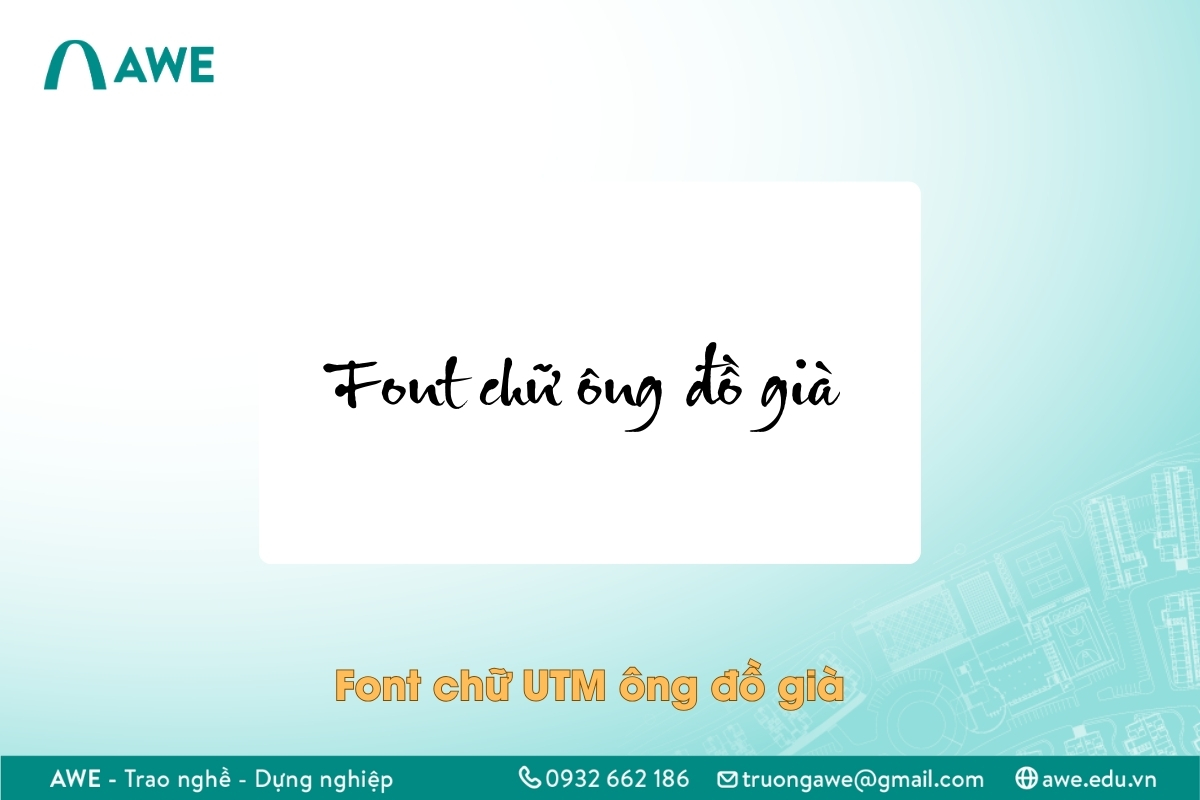 Font chữ thư pháp UTM Ông đồ già