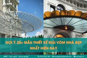 Tổng hợp 20+ mẫu thiết kế mái vòm đẹp nhất hiện nay