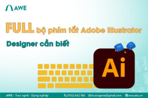 Full bộ phím tắt trong Illustrator bạn cần biết