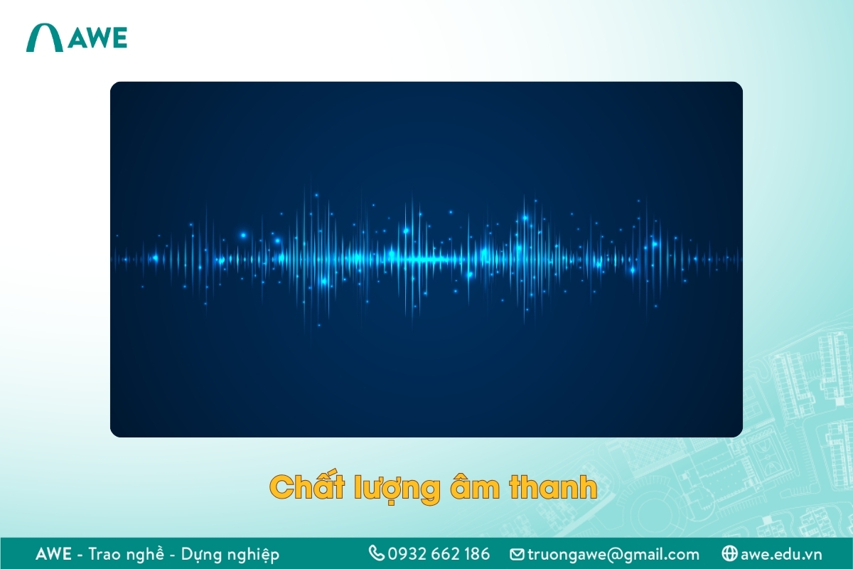 Chất lượng đầu ra âm thanh