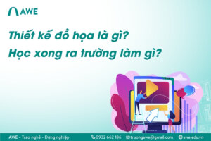 Thiết kế đồ họa là gì? Ra trường làm gì