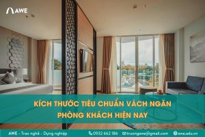 Tiêu chuẩn kích thước vách ngăn phòng khách hiện nay
